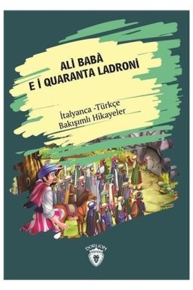  404 Ali Baba E I Quaranta Ladroni-İtalyanca Türkçe Bakışımlı Hikayeler