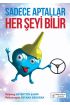  404 Sadece Aptallar Her Şeyi Bilir