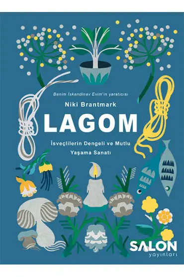  404 Lagom - İsveçlilerin Dengeli ve Mutlu Yaşama Sanatı