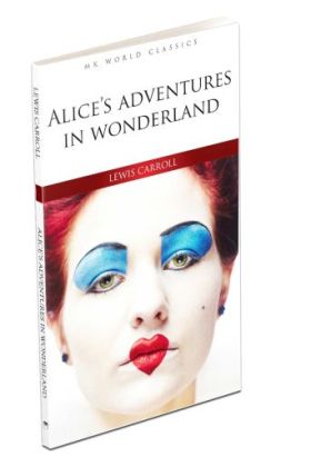  404 Alice's Adventures In Wonderland - İngilizce Klasik Roman