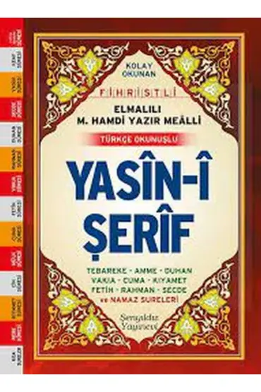  404 Kolay Okunan Fihristli Elmalılı M. Hamdi Yazır Mealli Türkçe Okunuşlu Yasin-i Şerif (Çanta Boy)