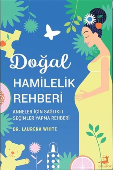  404 Doğal Hamilelik Rehberi