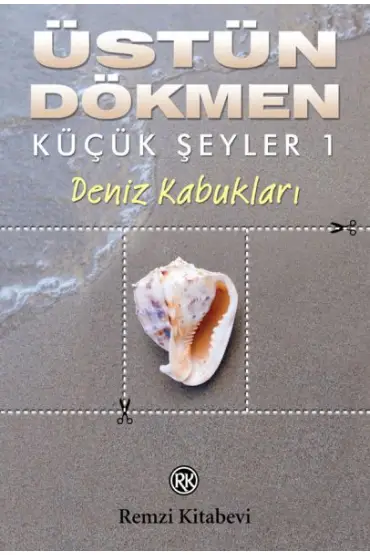  Küçük Şeyler 1 - Deniz Kabukları