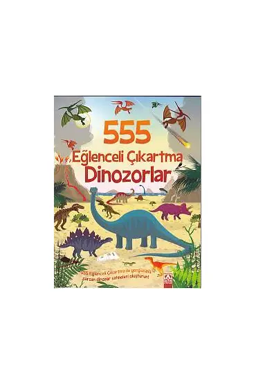  555 Eğlenceli Çıkartma - Dinozorlar