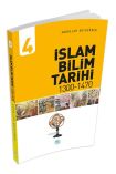  İslam Bilim Tarihi 4 - (1300-1470)