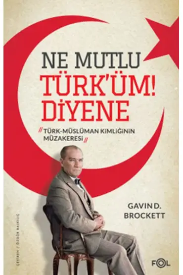  Ne Mutlu Türk’üm Diyene