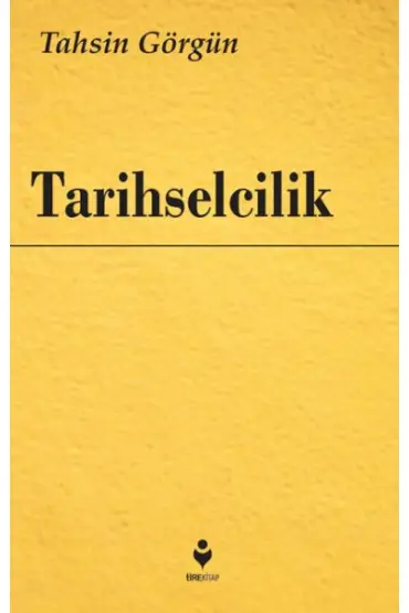  Tarihselcilik