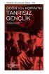  Tanrısız Gençlik - Modern Klasikler Dizisi