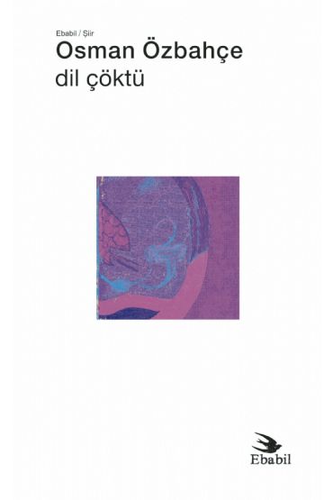 Dil Çöktü (Şiir)