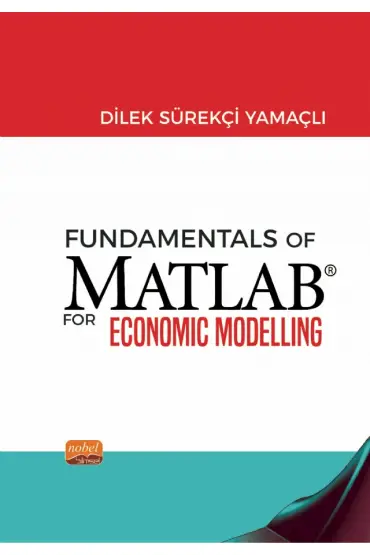 Fundamentals of Matlab  For Economic Modelling