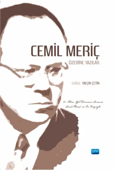 Cemil Meriç Üzerine Yazılar