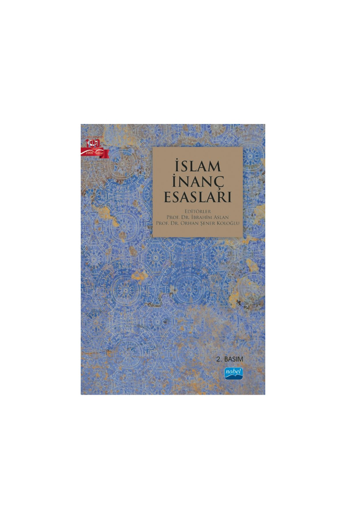 İslam İnanç Esasları