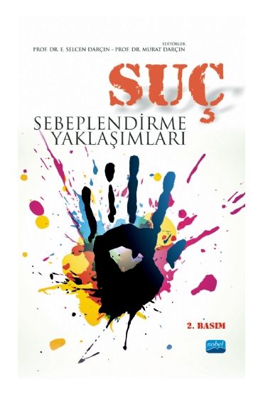 Suç Sebeplendirme Yaklaşımları