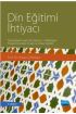 Din Eğitimi İhtiyacı
