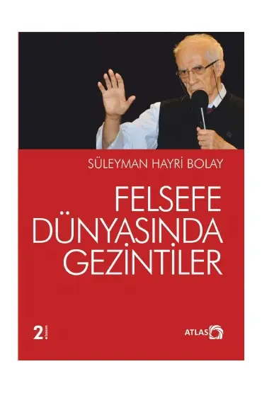 Felsefe Dünyasında Gezintiler