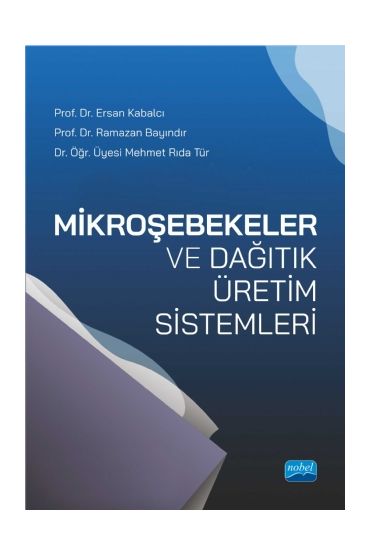 Mikroşebekeler ve Dağıtık Üretim Sistemleri