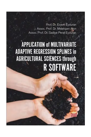 Application of Multivariate Adaptive Regression Splines in Agricultural Sciences through R Software