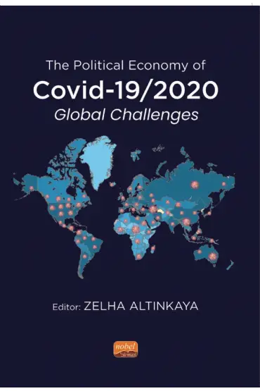 The Political Economy of COVID-19/2020 Global Challenges