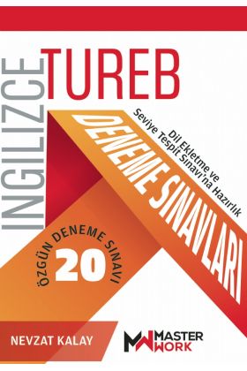 TUREB İNGİLİZCE DENEME SINAVLARI / 20 ÖZGÜN DENEME SINAVI / TUREB Dil Ekletme ve Seviye Tespit Sınavı’na Hazırlık