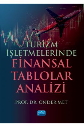 Turizm İşletmelerinde Finansal Tablolar Analizi