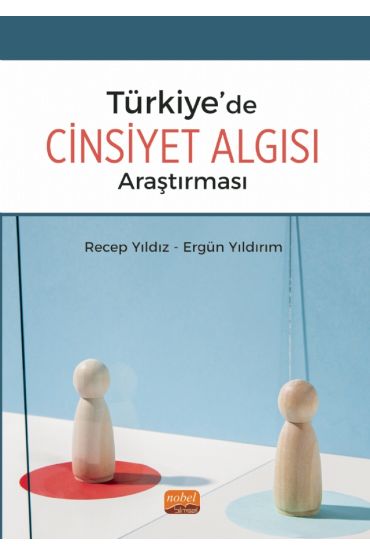 Türkiye’de Cinsiyet Algısı Araştırması