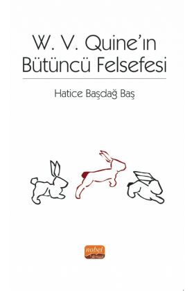 W. V. Quıne’ın Bütüncü Felsefesi