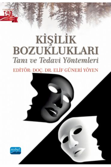 KİŞİLİK BOZUKLUKLARI - Tanı ve Tedavi Yöntemleri