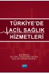 Türkiye’de Acil Sağlık Hizmetleri