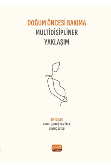 Doğum Öncesi Bakıma Multidisipliner Yaklaşım