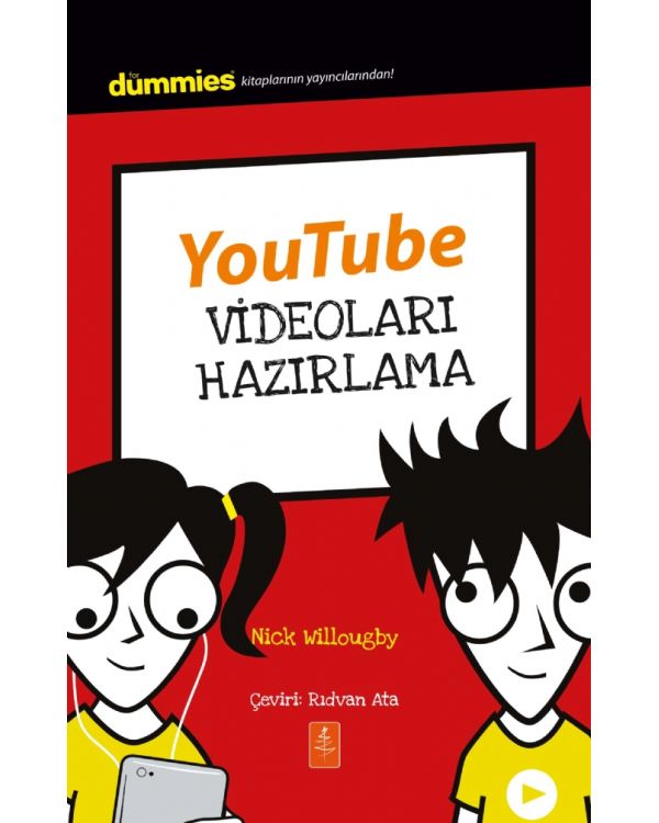 YOUTUBE VİDEOLARI HAZIRLAMA - Dummies Junior - Making YouTube Videos