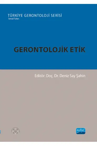 Gerontolojik Etik