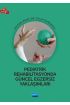 Pediatrik Rehabilitasyonda Güncel Egzersiz Yaklaşımları