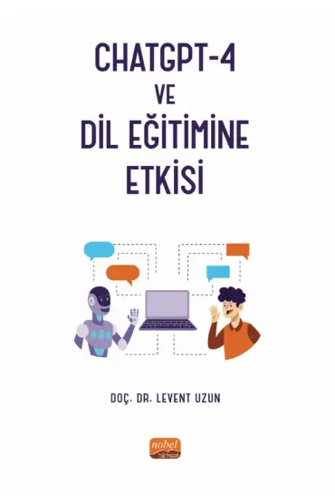 CHATGPT-4 ve Dil Eğitimine Etkisi