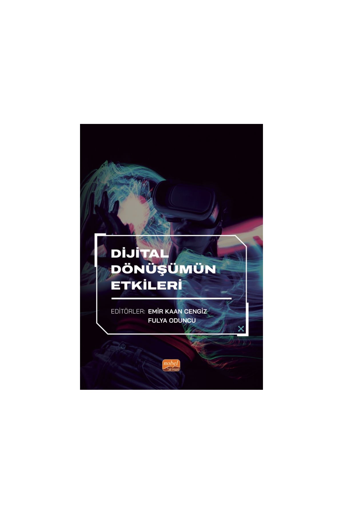 Dijital Dönüşümün Etkileri