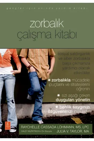 Gençler İçin ZORBALIK ÇALIŞMA KİTABI - The Bullying Workbook Fo Teens