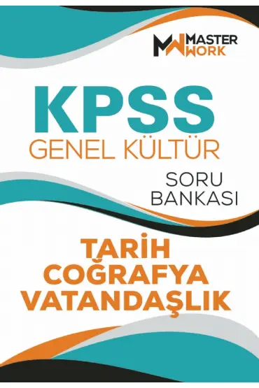 KPSS - Genel Kültür / TARİH-COĞRAFYA-VATANDAŞLIK Soru Bankası
