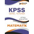 KPSS - Genel Yetenek / MATEMATİK Konu Anlatımı