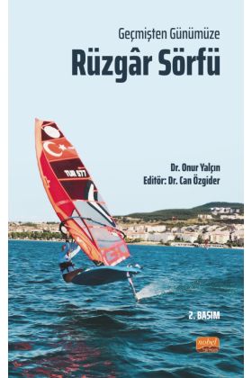 Geçmişten Günümüze Rüzgâr Sörfü