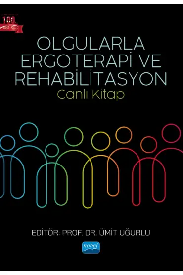 OLGULARLA ERGOTERAPİ VE REHABİLİTASYON -Canlı Kitap-