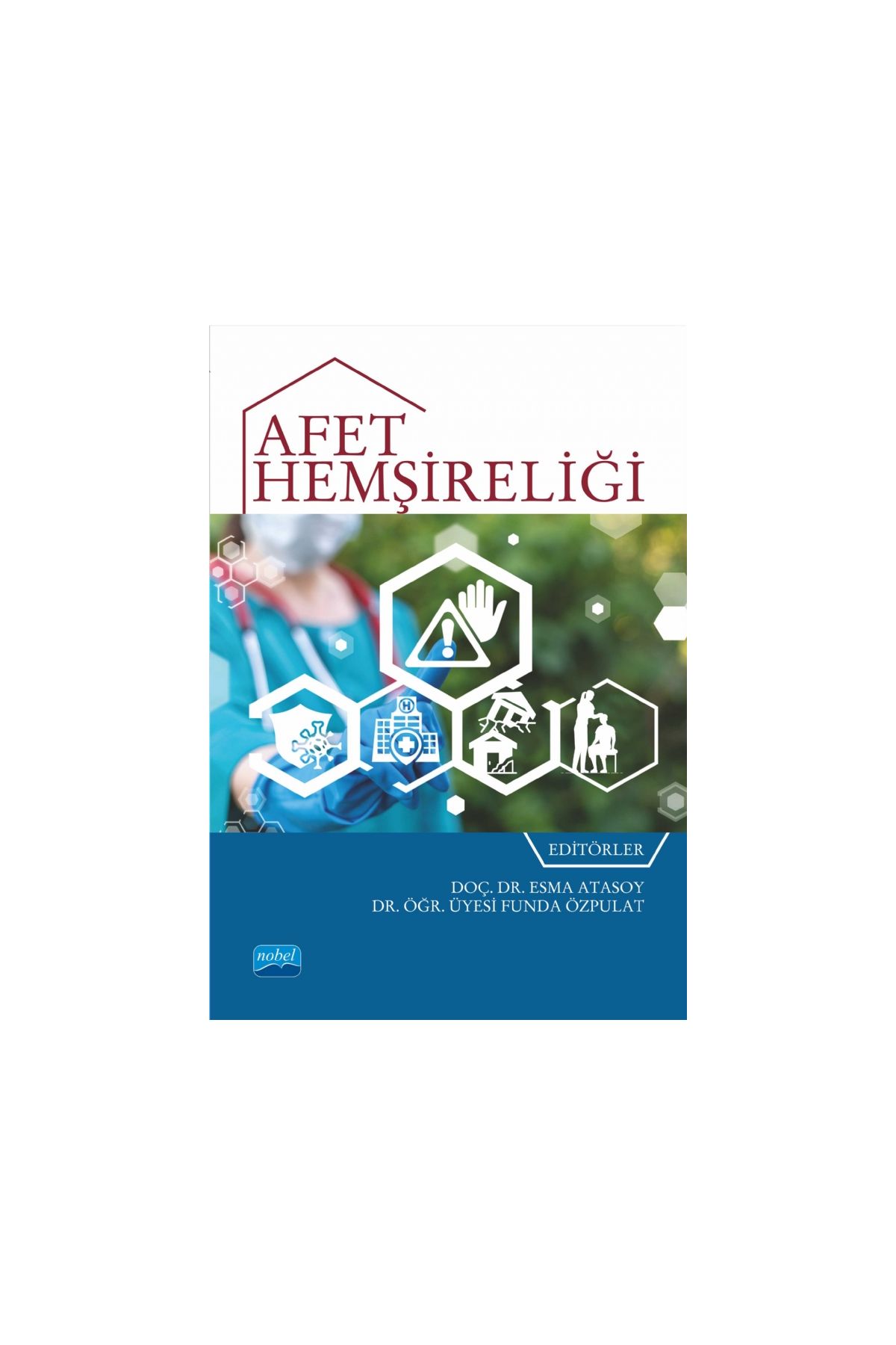 Afet Hemşireliği