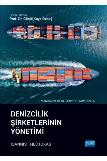 DENİZCİLİK ŞİRKETLERİNİN YÖNETİMİ - Management of Shipping Companies