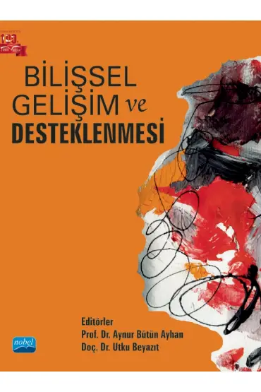 Bilişsel Gelişim ve Desteklenmesi