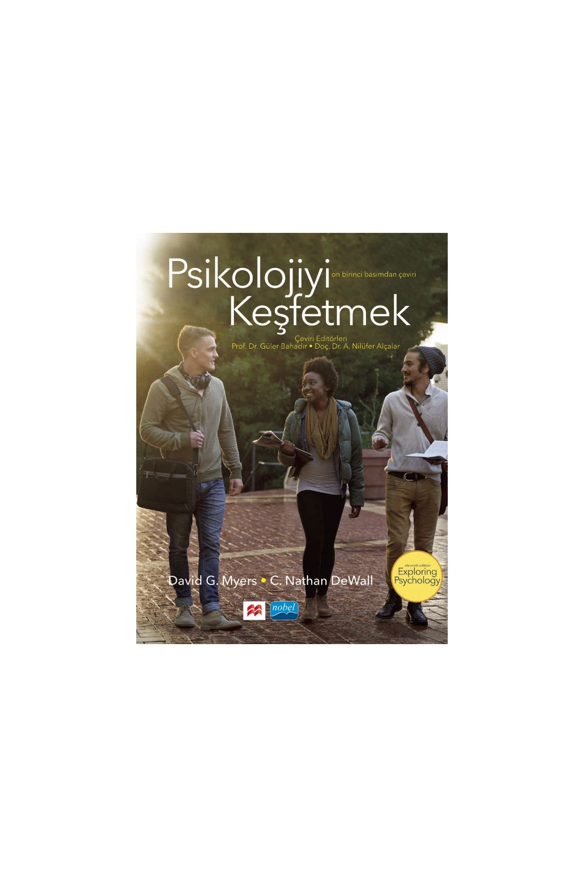 PSİKOLOJİYİ KEŞFETMEK / Exploring Psychology