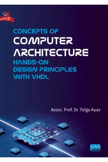 Concepts of Computer Architecture - Hands-on Design Principles with VHDL