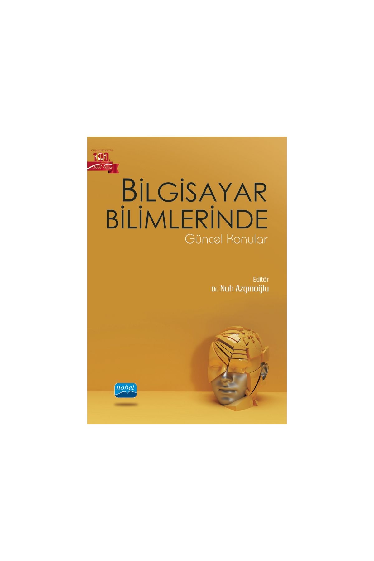 Bilgisayar Bilimlerinde Güncel Konular
