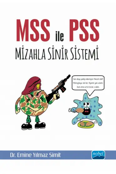 MSS ile PSS, Mizahla Sinir Sistemi