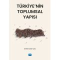 Türkiye’nin Toplumsal Yapısı