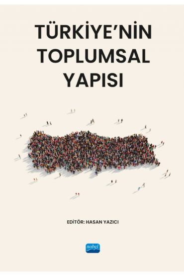 Türkiye’nin Toplumsal Yapısı