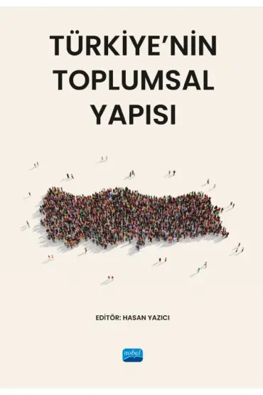 Türkiye’nin Toplumsal Yapısı