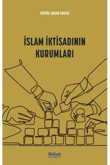 İslam İktisadının Kurumları